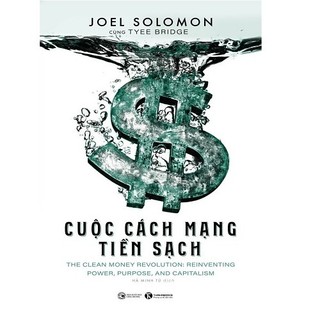 Sách - cuộc cách mạng tiền sạch - joel solomon