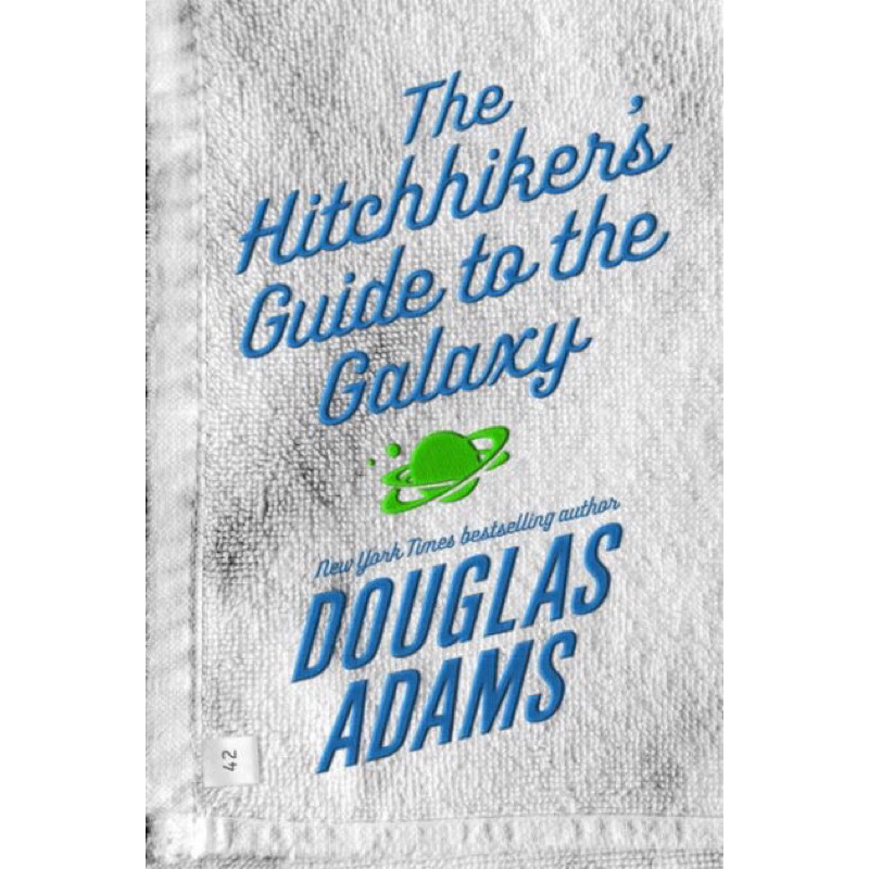 The Hitchhikers Guide To The Galaxy - bìa mềm
