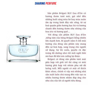 💥Sharingperfume - Nước hoa nữ BLV Eau D’ete