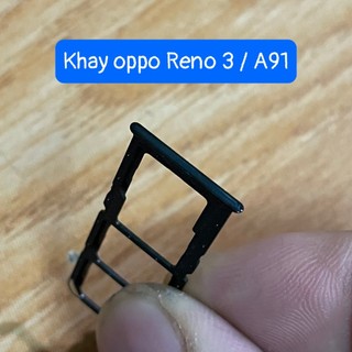khay sim oppo Reno 3 / A91 lắp chung
