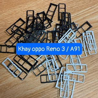 khay sim oppo Reno 3 / A91 lắp chung