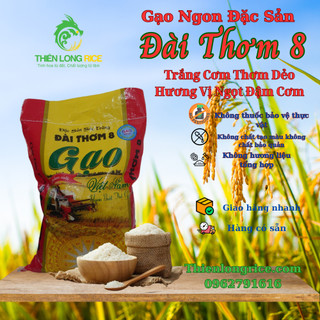 Gạo đặc sản đài thơm 8 thiên long rice túi 5 kg hàng loại 1 thơm dẻo đậm cơm