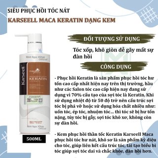 Phục hồi Keratin tóc nát – Karseell Maca - 500ml