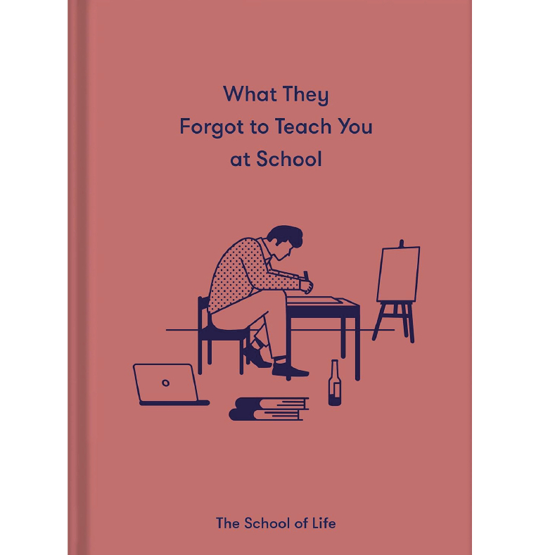 What They Forgot to Teach You at School