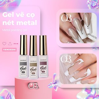Gel vẽ cọ nét metal Vendeeni 10ml