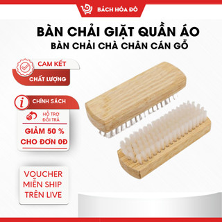 Bàn chải giặt quần áo, bàn chải chà chân cán Gỗ bách hoá đô