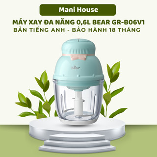 Máy Xay Bear  GR-B06V1 Máy Xay Ăn Dặm Dung Tích 0,6L 2 Chế Độ Xay Mềm Và Xay Cứng Tiện Lợi, An Toàn Cho Mẹ Và Bé Ăn Dặm