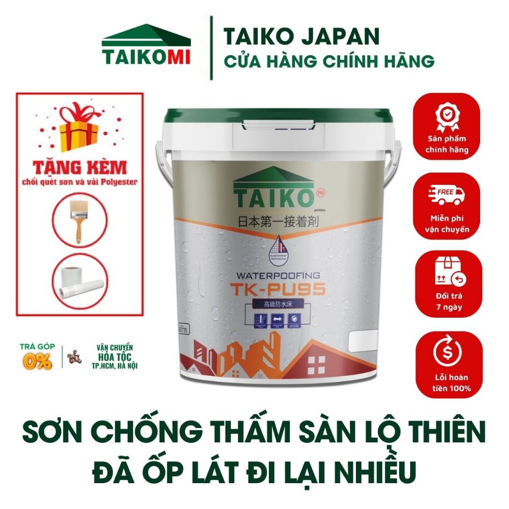  Sơn Chống Thấm PU  Taikomi PU95 - Chống Thấm Sàn Lộ Thiên Đã Ốp Lát Đi Lại Nhiều