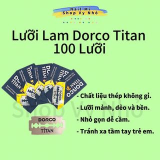 Lưỡi lam dorco titan 100 lưỡi shop vy nhỏ