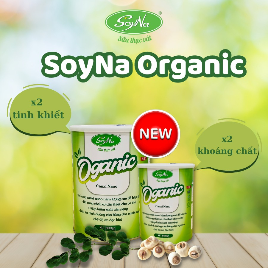 Sữa Hạt Oganic Canxi Nano SoyNa 800g - chính hãng