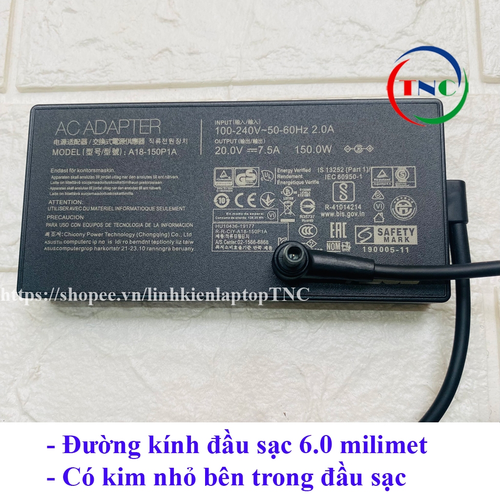 Sạc Laptop Asus 150W thay Asus FX506L FA506IH G512Li  FX506 FA506 FA506I G512 20V - 7.5A Chân Kim To 6.0x3.7mm