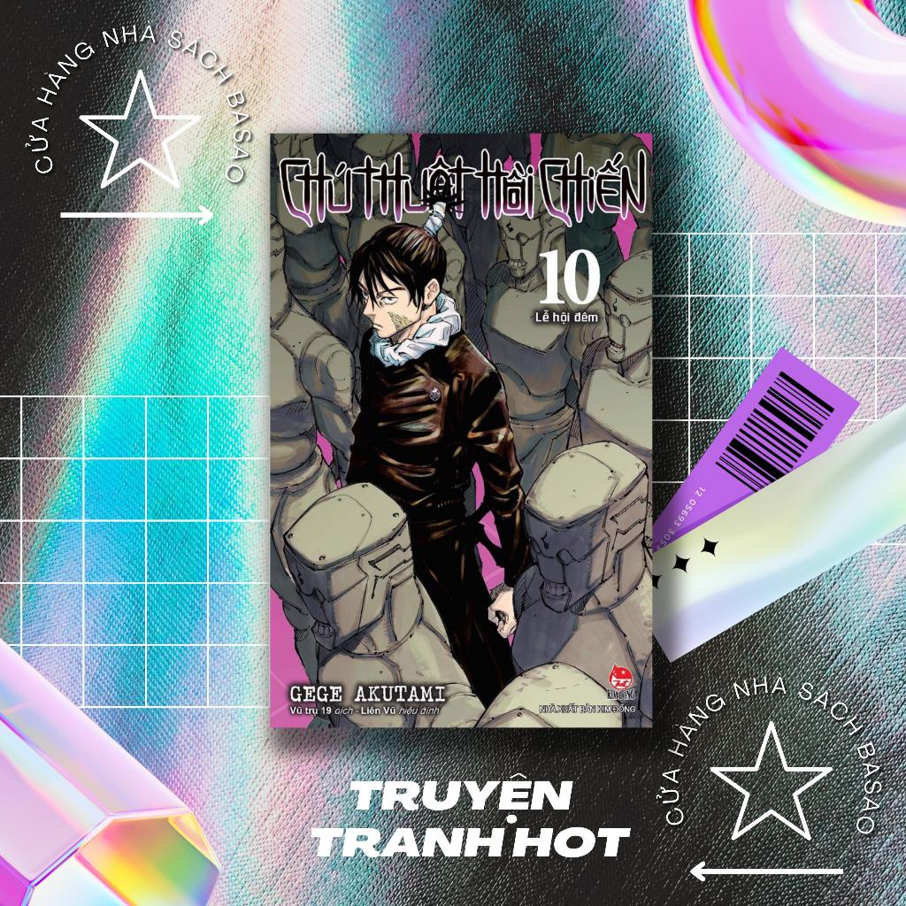 CHÚ THUẬT HỒI CHIẾN - TẬP 10