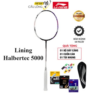 Vợt cầu lông Lining Halbertec 5000 chính hãng | Tối ưu sức mạnh & độ bền vượt trội