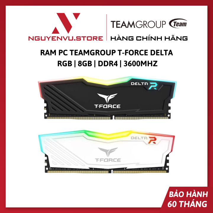 Ram PC TeamGroup T-Force Delta RGB 8GB | DDR4 | 3600MHz - Hàng Chính Hãng