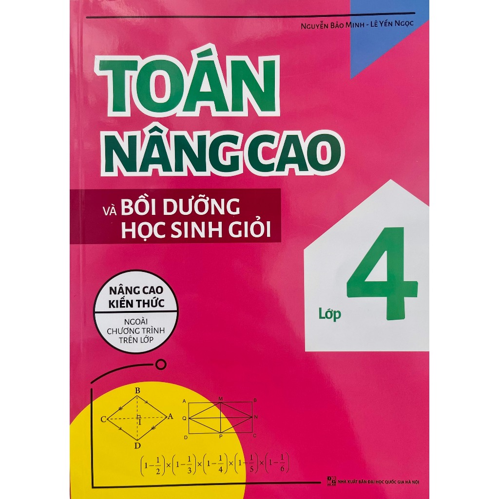 Sách - Toán nâng cao và bồi dưỡng học sinh giỏi lớp 4 (ML)