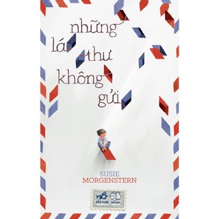 Sách Nhã Nam - Những lá thư không gửi