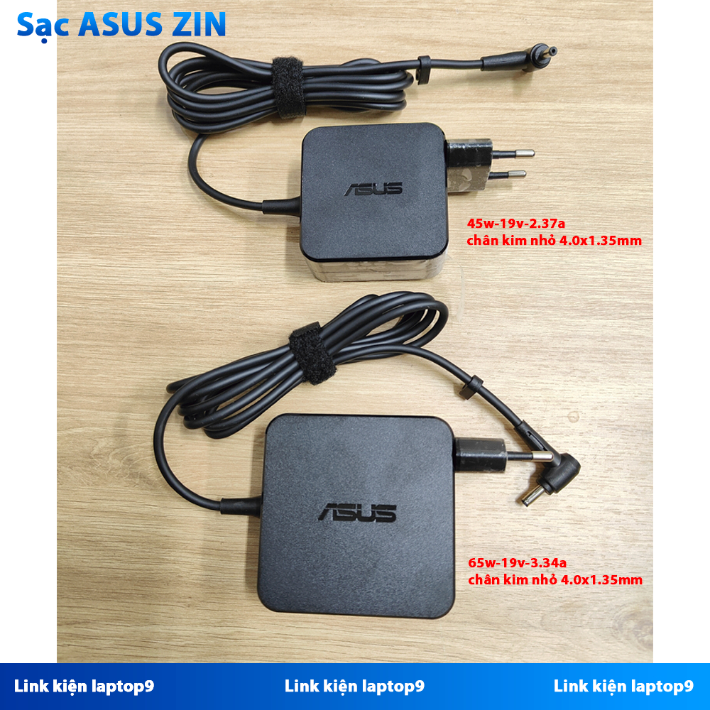 Sạc Laptop Asus Zin Chân Kim Nhỏ 4.0x1.35mm 65w-19v-3.42a Zenbook Vivobook 45w-19v-2.37a Bảo Hành 12 Tháng Mới 100%