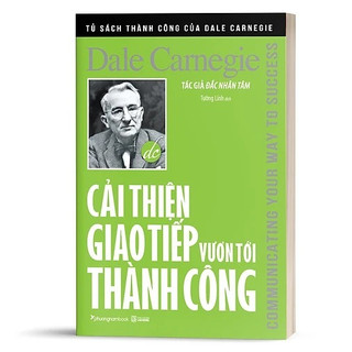 Sách - Cải thiện giao tiếp vươn tới thành công - Phương Nam