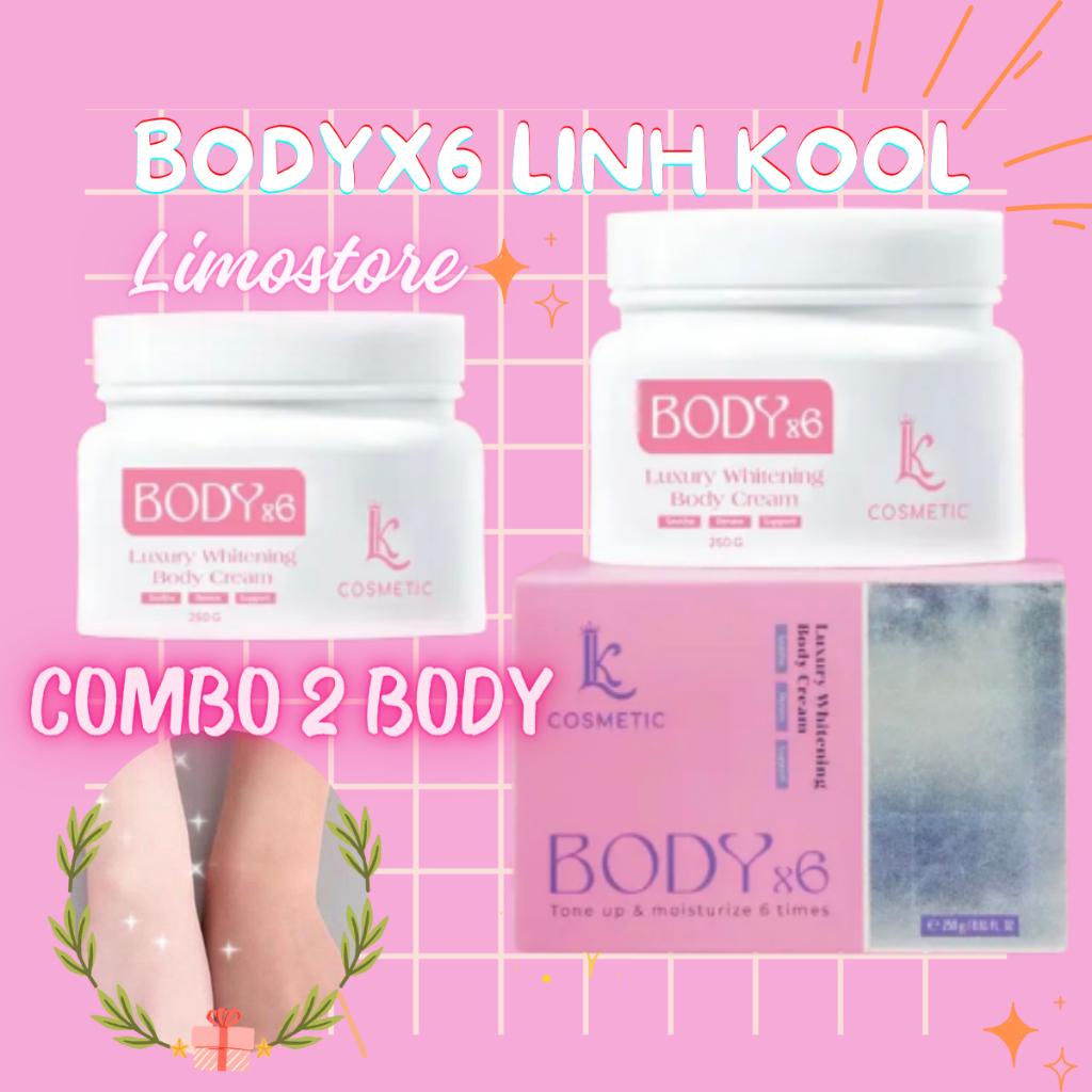  Combo 2 Kem body X6 Luxury Linh Kool chính hãng dưỡng trắng cấp ẩm không trôi thơm lâu 250gram 