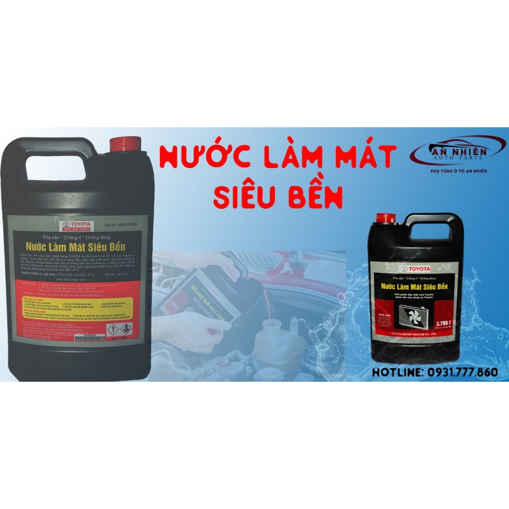 Nước làm mát ô tô Chính Hãng TOYOTA INNOVA, VIOS, CAMRY, WIGO, ALTIS