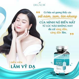 Viên Uống Glutathione 600 Dr Lacir Trắng Da Hạn Chế Lão Hoá Da Mờ Nám Giảm