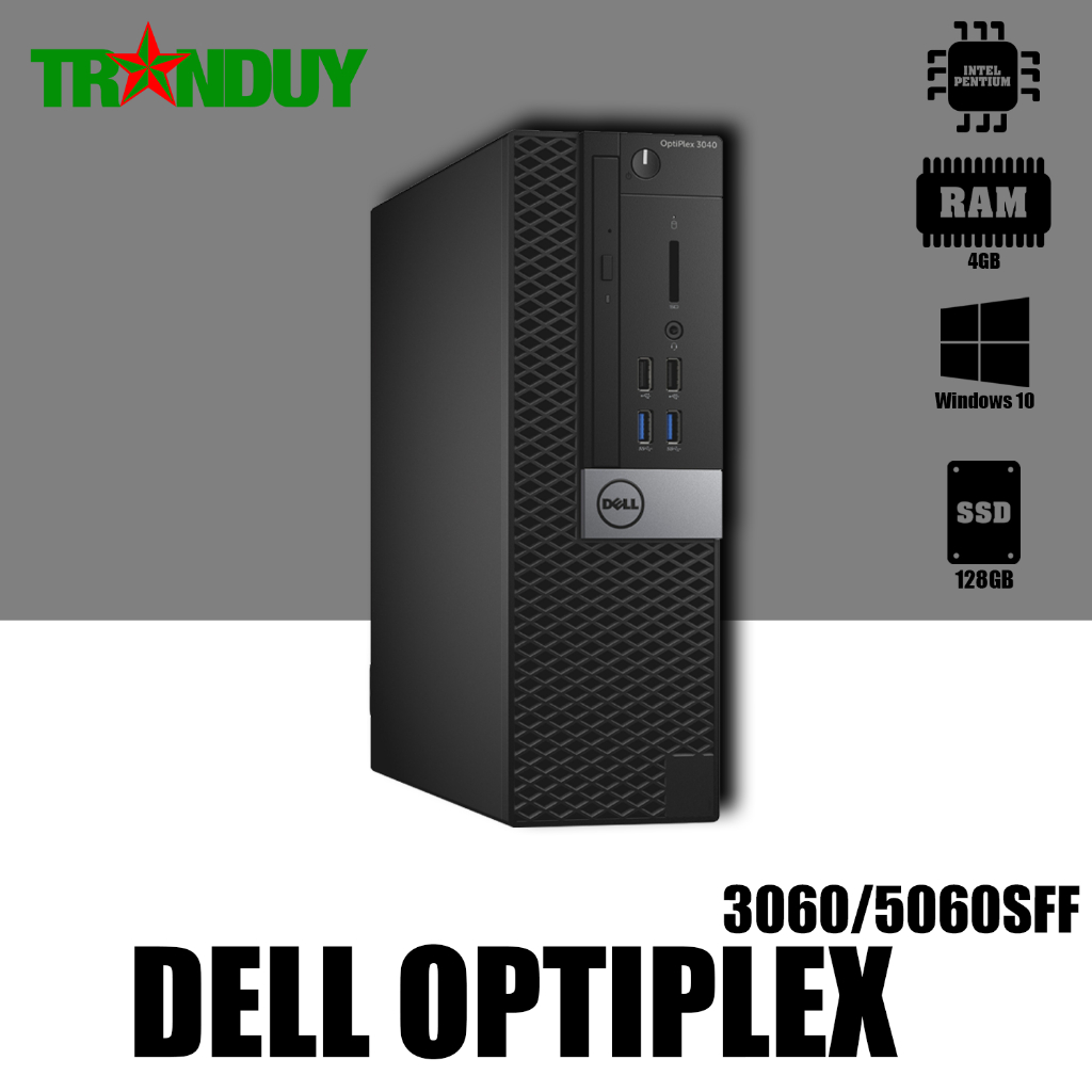 DELL OPTILEX 3060/5060SFF CHẠY CPU THẾ HỆ 8-BH 12 THÁNG likenew