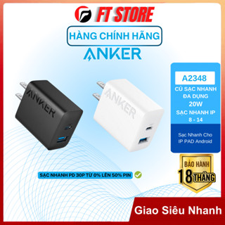 [GIAO HỎA TỐC] Củ sạc nhanh Anker A2348 20W 2 cổng, usb type C, USB A, hỗ trợ PD, QC 3.0 chân cố định - BH18TH