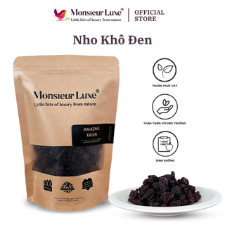 Nho Khô Đen Mỹ MONSIEUR LUXE - Black Raisin (250G, 500G)