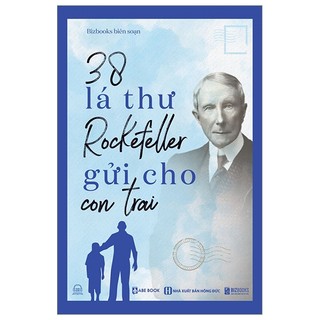 Sách - 38 lá thư rockefeller gửi cho con trai - mcbooks