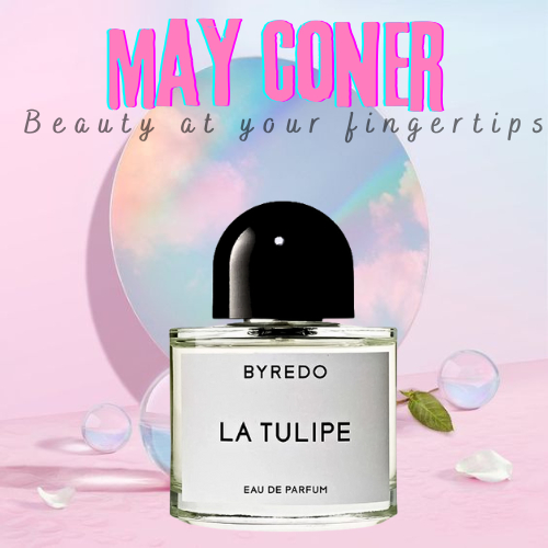 𝓜𝓐𝓨.𝓒𝓞𝓝𝓔𝓡 ✨Nước hoa Byredo La Tulipe
