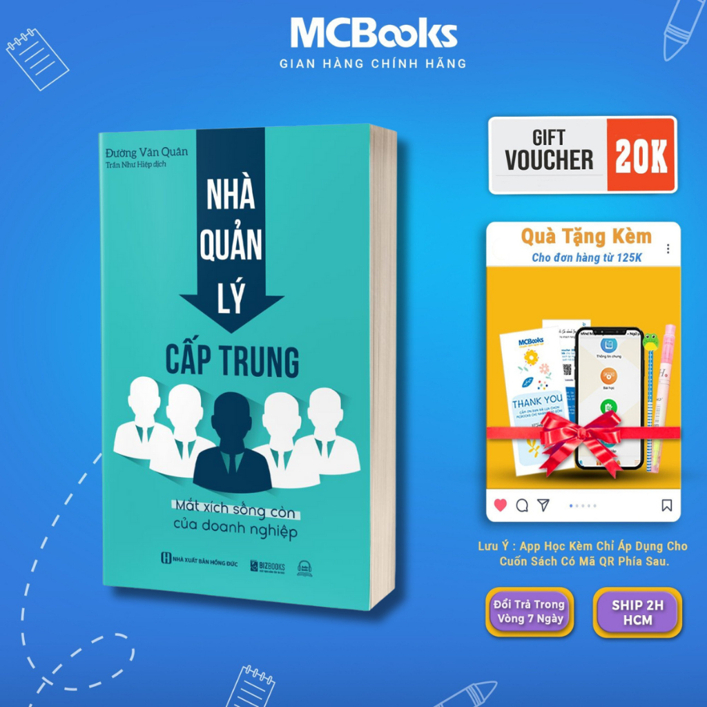 Sách - Nhà Quản Lý Cấp Trung: Mắt Xích Sống Còn Của Doanh Nghiệp - MCBooks
