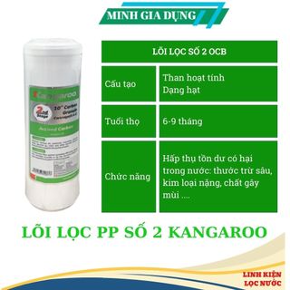 Lõi lọc nước số 2 gac than hoạt tính kangaroo