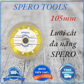 Lưỡi cắt đa năng spero 105mm, lưỡi cắt gạch đa năng, lưỡi cắt gạch men, lưỡi cắt đá granite, lưỡi cắt bóng kính.