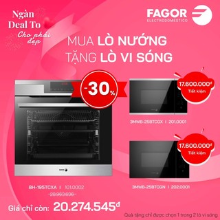 Lò nướng âm tủ FAGOR 8H-195TCXA TẶNG 1 Lò vi sóng FAGOR 3MWB-25BTCGN