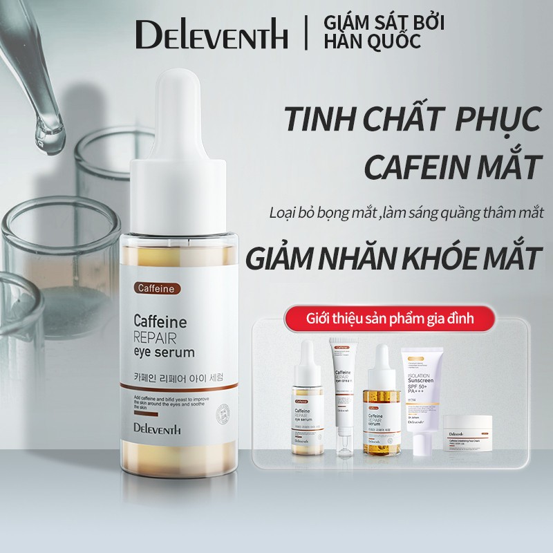 Kem dưỡng mắt giúp phục hồi da mắt, Serum mắt Deleventh caffeine Ceramide giảm quầng thâm và bọng mắt (30ml)