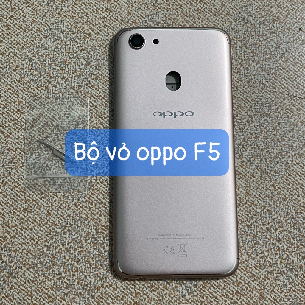 Bộ xương vỏ oppo F5