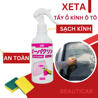 Tẩy ố kính ô tô Xeta tẩy cặn canxi trên bề mặt kính lái, gương chiếu hậu tăng tầm nhìn lái xe 300ml