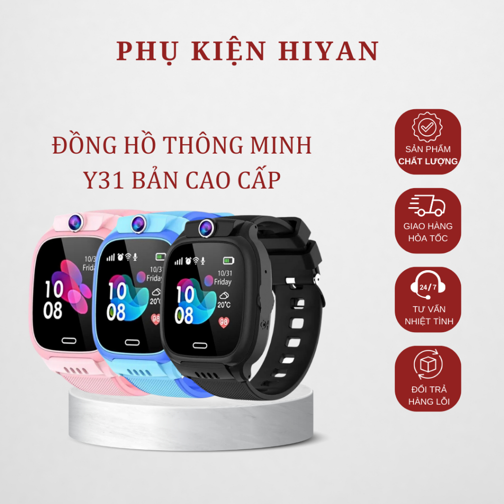 Đồng Hồ Thông Minh HIYAN-Y31 Bản 2023  Lắp Sim Nghe Gọi - Định Vị Cảnh Báo Nguy Hiểm Cho Bé Chống Nước PX7 Có Tiếng Việt