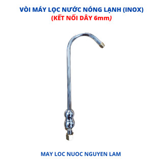 Vòi Máy Lọc Nước RO Nóng Lạnh (Inox) - Kết Nối Dây 6mm