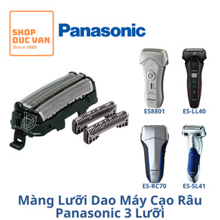 Bộ màng lưới và lưỡi dao máy cạo râu panasonic 3 lưỡi es-sl10 es-sl41 es-ert7 es-rl13 es-asl1 es-lc20 es-ll40 es-wsl7d