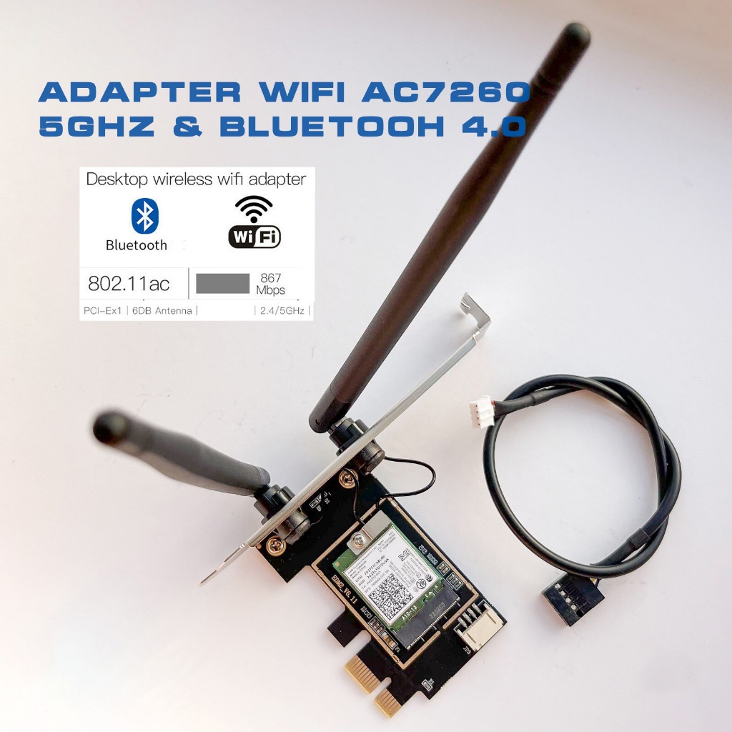 ADAPTER WIFI PCIE TO M2 WIFI AC 7260 băng tần 5ghz và bluetooh 4