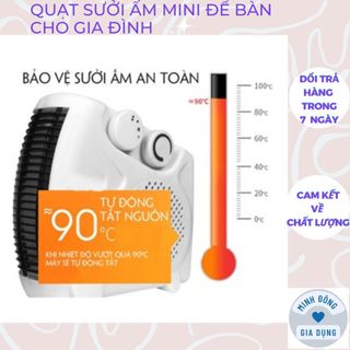 Quạt sưởi ấm mini để bàn cho gia đình - máy sưởi ấm hồng ngoại bảo hành lên đến 1 tháng