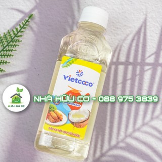 Chai 250ml - dầu ăn vietcoco - dầu dừa nguyên chất tinh luyện vietcoco - date: 29/8/2025 - nhà hữu cơ