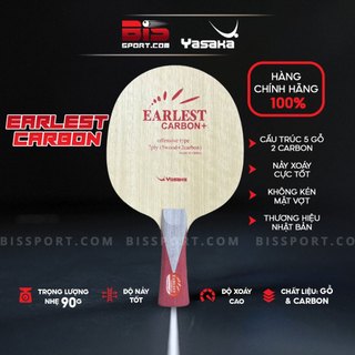 Cốt vợt bóng bàn yasaka earlest carbon - dòng vợt tăng thêm lực đẩy trong lối đánh tấn công tốc độ