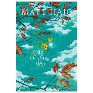 Sách - Lý do để sống tiếp