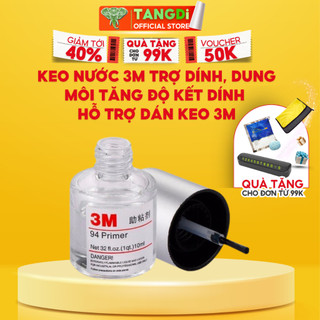 Keo nước 3M trợ dính, dung môi tăng độ kết dính hỗ trợ dán keo 3M siêu chắc TANGDi