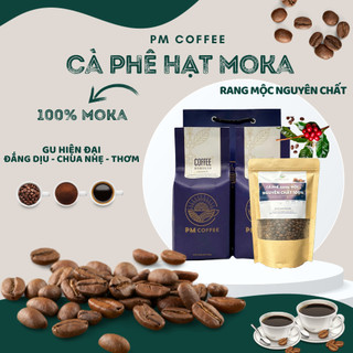 Cà phê hạt moka thượng hạng pm coffee 500gram