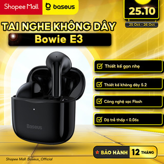 Tai nghe không dây Baseus Bowie E3