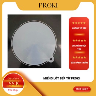Miếng lót bếp từ Proki, đĩa chuyển nhiệt bếp từ - Miếng lót bàn ăn silicone chống cháy, cách nhiệt đa năng xuất Nhật