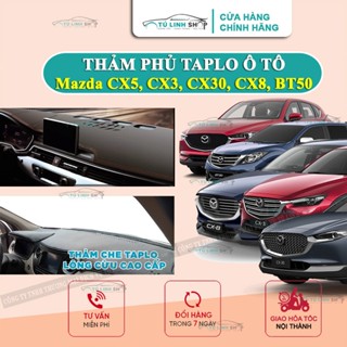 Thảm taplo Mazda 2, CX5, CX3, CX30, CX8, BT50, MAZDA 3, MAZDA 6 chính hãng MINCAR